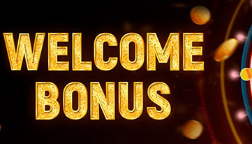 Welcome Bonus
